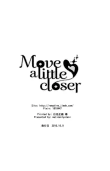 Move a Little Closer, 中文