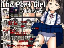 The Pert Girl ～生意気少女～, 日本語