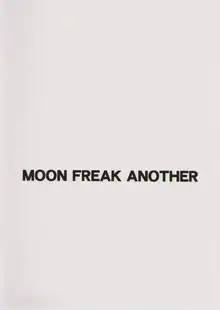 MOON FREAK ANOTHER, 日本語