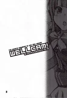 Wellcam! Hatsukaze-chan no Kangeikai, English