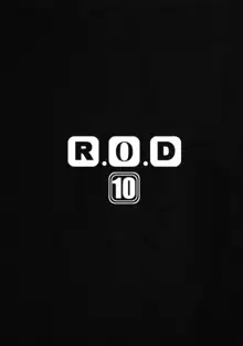 R.O.D 10 -Rider or Die-, 日本語