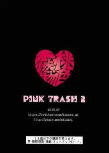 PINK TRASH 2, 日本語