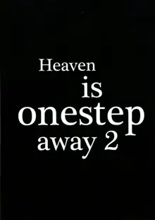 Heaven is one step away 2, English