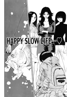 HAPPY SLOW LIFE, 中文