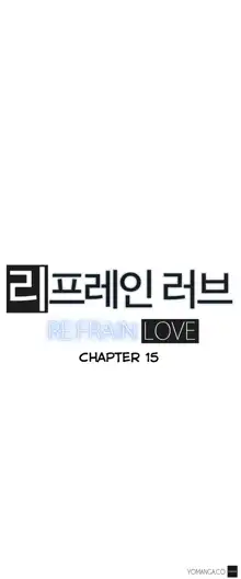 Refrain Love Ch.1-45, English