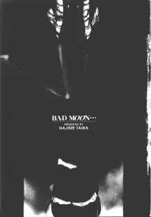 Bad Moon..., 中文