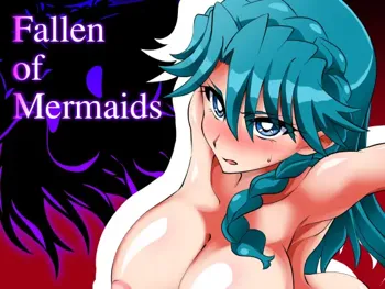 Fallen of Mermaids, 日本語