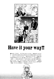 Have it your way!!, 日本語