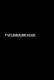 FUTABA REVIVE, English