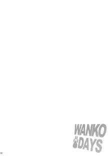 WANKO DAYS, 日本語