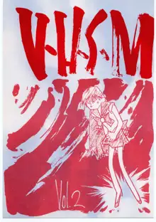 V・H・S・M Vol.2, 日本語