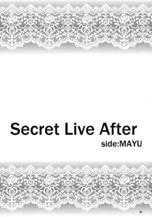 Secret Live After side:MAYU, English