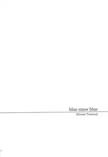 blue snow blue scene.15, 中文