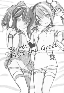 Secret Meet and Greet, 日本語