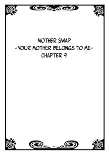 Hahaoya Swap - Omae no Kaa-chan Ore no Mono 4 | Mother Swap - Your Mother Belongs to Me 4, English