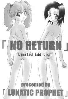 NO RETURN, 日本語