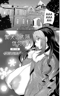 Doukoku no Taiyou Koukotsu no Tsuki | Sun of Lament, Moon of Ecstasy Ch. 8-10, English