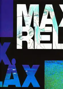 MAX.RELAX, 日本語