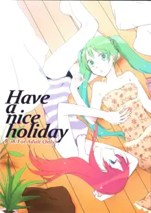 Have a nice holiday, 中文