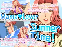 Mama Lover Summer Time!, English