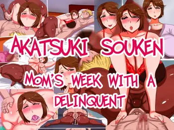 Mama to Furyou no Isshuukan | Mom's Week with a Delinquent, English