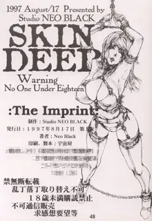 SKIN DEEP, 日本語