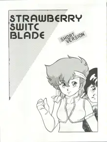 STRAWBERRY SWITCH BLADE SHORT VERSION, 日本語