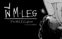 The M-leg ghost, English