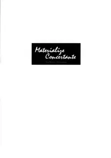 Materialize Concertante, 日本語