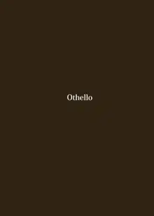 Othello, 日本語