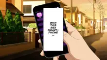 Sex Smartphone ~Kore sae Areba Dare demo Yareru~ | Sex Smartphone ~Let's you fuck anyone you want~, English