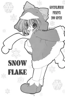 SNOW FLAKE, 日本語