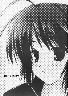 Red Impact, 日本語