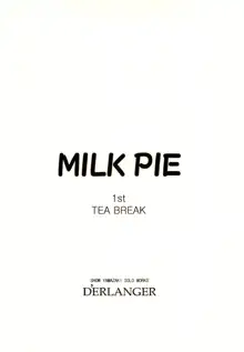 MILK PIE 1st TEA BREAK, 日本語