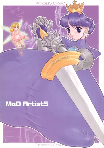 MAD ARTISTS PRINCESS CROWN, 日本語