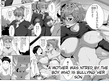 Musuko o Ijimeteita Kodomo ni Hahaoya ga Netorareru | A Mother Was NTRed by the Boy Who Is Bullying Her Son, English