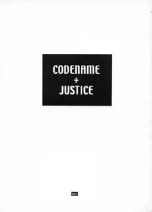 CODENAME: JUSTICE, 日本語