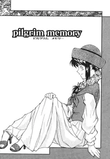 pilgrim memory ピルグリムメモリー, 日本語