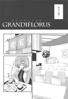 GRANDIFLORUS, 日本語