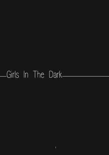 Girls In The Dark, 中文