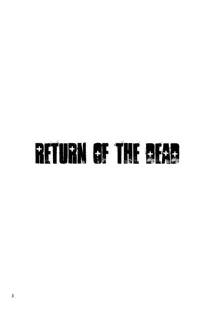 ] RETURN OF THE DEAD, 日本語