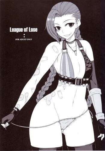 LEAGUE OF LOSE, English