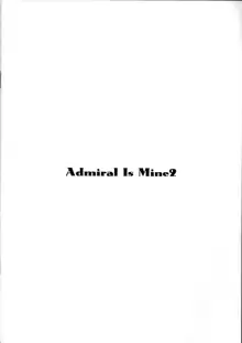 Admiral Is Mine 2, 日本語