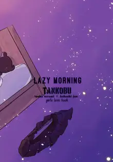 Hanarezurai Asa | Lazy Morning, English