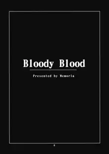 Bloody Blood, English