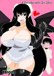 Succubus-san to Seidorei | Succubus and Sex Slave, English