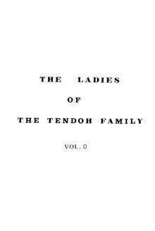 Tendou-ke no Musume-tachi - The Ladies of the Tendo Family Vol. 0, English