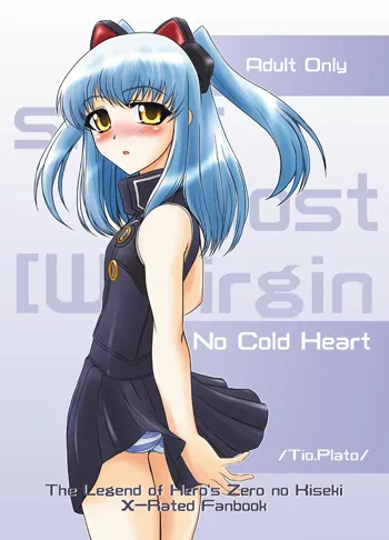 No Cold Heart ~Tio Plato~, English