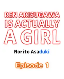 Ren Arisugawa Is Actually A Girl, English