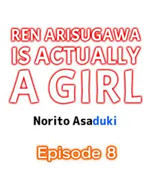 Ren Arisugawa Is Actually A Girl, English